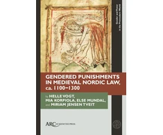 KNYGA Bookshop Gendered Punishments in Medieval Nordic Law, ca. 1100–1300