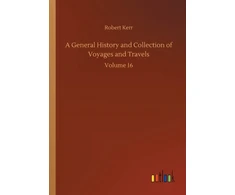 KNYGA Bookshop General History and Collection of Voyages and Travels
