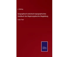 KNYGA Bookshop Geographisch-statistisch-topographisches Handbuch des Regierungsbezirks Magdeburg