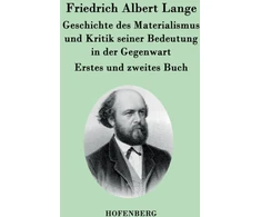 KNYGA Friedrich Albert Lange Geschichte des Materialismus und Kritik seiner Bedeutung in der Gegenwart