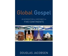 KNYGA Bookshop Global Gospel – An Introduction to Christianity on Five Continents