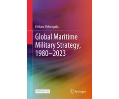 KNYGA Bookshop Global Maritime Military Strategy, 1980–2023