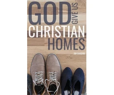 KNYGA Bookshop God Give Us Christian Homes