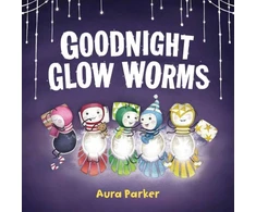 KNYGA Parker Goodnight, Glow Worms