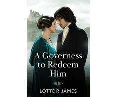 KNYGA Lotte R James A Governess To Redeem Him