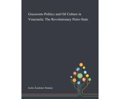 KNYGA Bookshop Grassroots Politics and Oil Culture in Venezuela