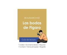 KNYGA Bookshop Guia de lectura Las bodas de Figaro de Beaumarchais (analisis literario de referencia y resumen completo)