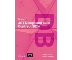KNYGA Bookshop Guide to JCT Design and Build Contract 2024 2025