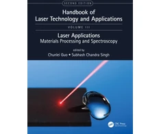 KNYGA Chunlei (The Institute of Optics, University of Rochester, NY, USA) Guo Handbook of lazerinis Technology and Applications