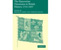 KNYGA Bookshop Hanoverian Dimension in British History, 1714–1837