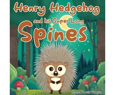 KNYGA Bookshop Henry Hedgehog and his Super Long Spines