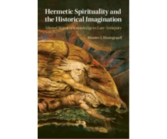 KNYGA Bookshop Hermetic Spirituality and the Historical Imagination