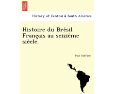 KNYGA Bookshop Histoire du Brésil Français au seizième siècle.