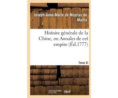 KNYGA Bookshop Histoire Generale de la Chine, Ou Annales de CET Empire. T. XI