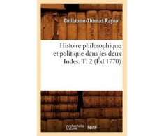 KNYGA Bookshop Histoire Philosophique Et Politique Dans Les Deux Indes. T. 2 (Ed.1770)