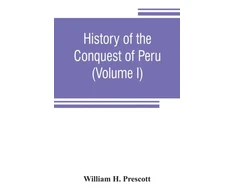 KNYGA Bookshop History of the conquest of Peru