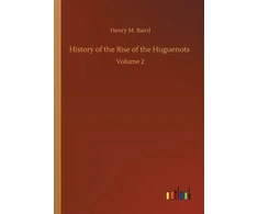 KNYGA Bookshop History of the Rise of the Huguenots