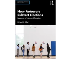 KNYGA Bookshop How Autocrats Subvert Elections