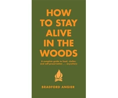 KNYGA Bookshop How To Stay Alive In The Woods