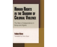 KNYGA Bookshop Human Rights in the Shadow of Colonial Violence