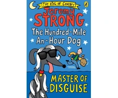 KNYGA Jeremy Strong Hundred-Mile-an-Hour Dog: Master of Disguise