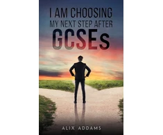 KNYGA Bookshop I Am Choosing My Next Step After GCSEs