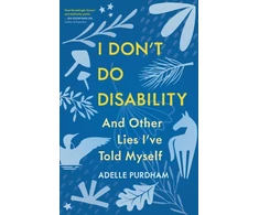 KNYGA Bookshop I Don't Do Disability and Other Lies I've Told Myself