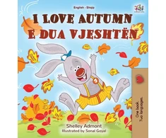 KNYGA Bookshop I Love Autumn (English Albanian Bilingual Book for Kids)