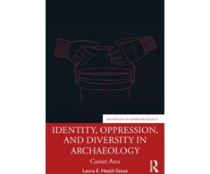 KNYGA Bookshop Identity, Oppression, and Diversity in Archaeology