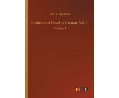 KNYGA Bookshop Incidents of Travel in Yucatan, Vol. I.