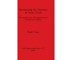 KNYGA Bookshop Interpreting the Function of Stone Tools