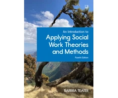KNYGA Bookshop Introduction to Applying Social Work Theories and Methods, 4/e