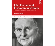 KNYGA Bookshop John Horner and the Communist Party