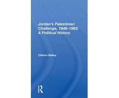 KNYGA Bookshop Jordan's Palestinian Challenge, 1948-1983: A Political History