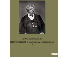 KNYGA Alexandre Dumas JOSEPH BALSAMO Memoires d'un medecin Tome 3