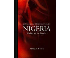 KNYGA Bookshop Journalism and Politics in Nigeria