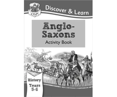 KNYGA Bookshop KS2 History Discover &amp; Learn: Anglo-Saxons Activity Book (Years 5 &amp; 6)