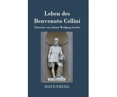 KNYGA Bookshop Leben des Benvenuto Cellini, florentinischen Goldschmieds und Bildhauers