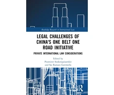 KNYGA Bookshop Legal Challenges of China's One Belt One Road Initiative