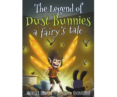 KNYGA Bookshop Legend of Dust Bunnies, a Fairy's Tale