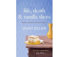KNYGA Jenny Eclair Life, Death and Vanilla Slices
