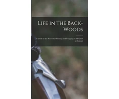 KNYGA Bookshop Life in the Back-woods