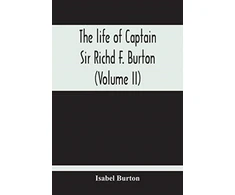 KNYGA Bookshop Life Of Captain Sir Richd F. Burton (Volume Ii)