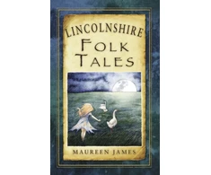 KNYGA Maureen James Lincolnshire Folk Tales