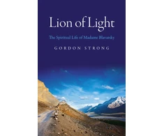 KNYGA Bookshop Lion of Light – The Spiritual Life of Madame Blavatsky