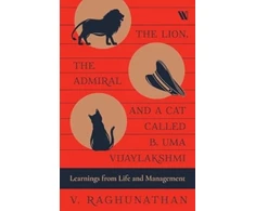 KNYGA Bookshop Lion, the Admiral and a Cat Called B. Uma Vijaylakshmi
