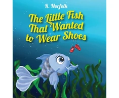 KNYGA Bookshop Little Fish That Wanted To Wear Shoes