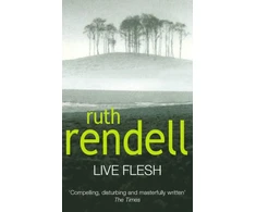 KNYGA Ruth Rendell Live Flesh