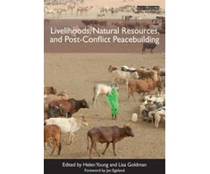 KNYGA Bookshop Livelihoods, Natural Resources, and Post-Conflict Peacebuilding