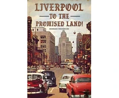 KNYGA Bernard Fredericks Liverpool to the Promised Land!